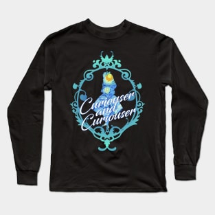 Curiouser And Curiouser Long Sleeve T-Shirt